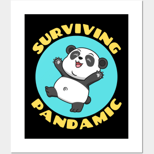 Surviving Pandamic | Panda Pun Posters and Art